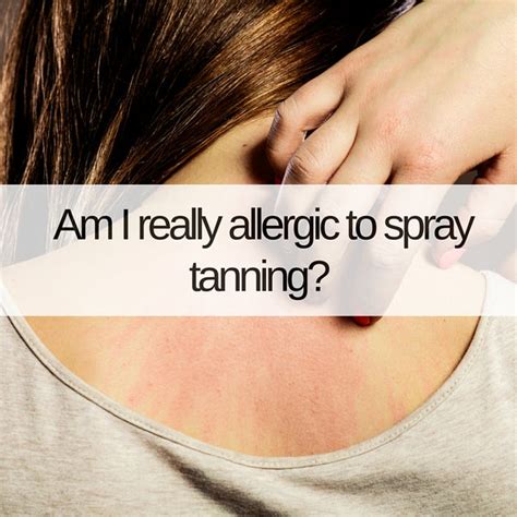 allergic to fake tan|does false tan affect digestive system.